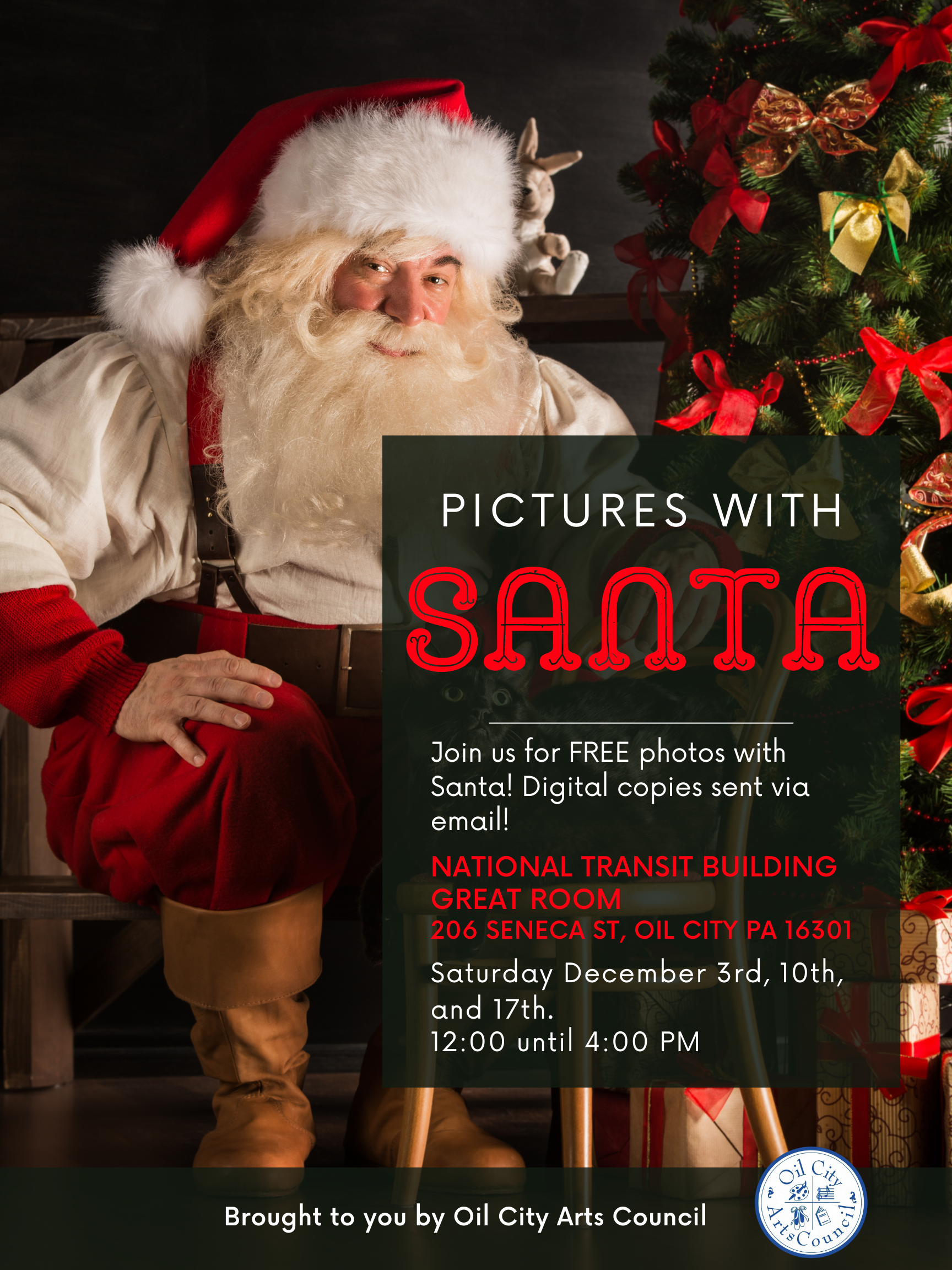 Santa will be available for pictures thanks to Oil City Arts Council!